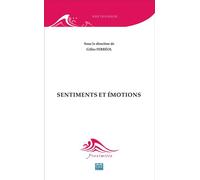 Sentiments et émotions - Gilles Ferréol - Eme Et Intercommunications - broché - Essai