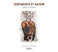 Sentiments et Raison (Roson ku Korson)