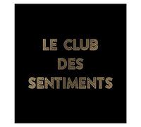 Le Club des Sentiments – Sentiments Heureux (nan j'déconne) – CD Livre-Disque – Island