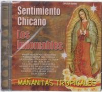 Sentimiento Chicano Y Los Indomables - Mananitas Tropicales