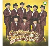 Sentimiento Show De Durango - Muchacha Triste