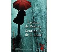 Sentinelle de la pluie