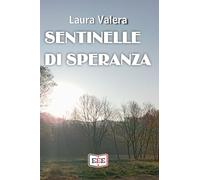 Sentinelle di speranza