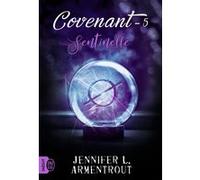 Covenant - Tome 5 - Sentinelle