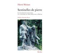 Sentinelles de pierre: Les monuments aux morts de la guerre de 1914-1918 dans la Nièvre