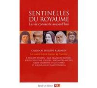 Sentinelles du royaume Philippe Barbarin (Auteur)