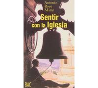 Sentir con la Iglesia. La Iglesia de Cristo y la salvación eterna