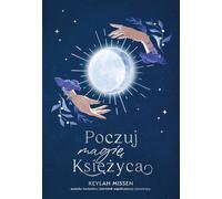 Sentir la magie de la lune - Keylah Missen (Buch auf Polnisch)