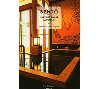 Sento, l'art des bains japonais
