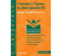 S'entraîner à l'épreuve de culture générale IFSI: Français : question sur un texte