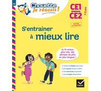 S'entrainer à mieux lire CE1-CE2 7-9 ans - Chouette, Je réussis ! Cahier de soutien en français - Nicole Amram - Hatier - broché - Scolaire / Universitaire