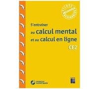 S'entraîner Au Calcul Mental Et Au Calcul En Ligne Ce2