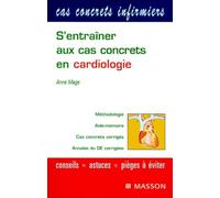 S'entraîner aux cas concrets en cardiologie