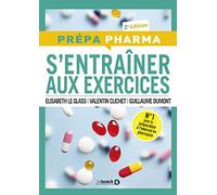 S'entrainer aux exercices: Préparation de l'internat de pharmacie