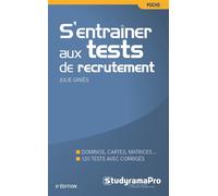 S'entraîner aux tests de recrutement 5ème édition - Julie Ginies - Studyrama Eds - Poche - Guide