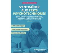 S'entraîner aux tests psychotechniques Évolution professionnelle - Recrutement - Concours - William Seck - Studyrama Eds - broché - Guide
