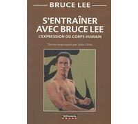 S'entraîner avec Bruce Lee