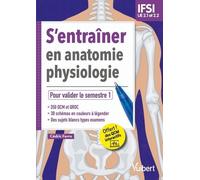 S'entraîner En Anatomie-Physiologie Ue 2.1 Et 2.2