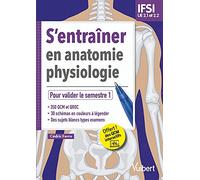 S'entraîner en anatomie-physiologie - UE 2.1 et 2.2: Pour valider le semestre 1 - Offert : de l'entrainement supplémentaire en ligne