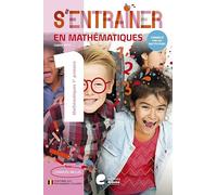 S'entrainer en mathematiques - 1re primaire