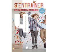 S'entrainer en mathematiques - 4e primaire