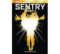 Paul Jenkins – Sentry : La Sentinelle – Cartonné – Panini Comics