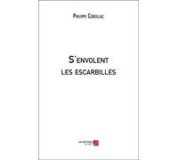 S'envolent Les Escarbilles