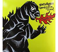Senza Benza - Godzilla Kiss!