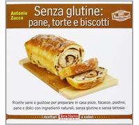 Senza glutine: pane, torte e biscotti