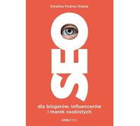 SEO pour les blogueurs, les influenceurs et les marques personnelles