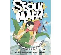 Seoul Mafia. I diari della pannocchia