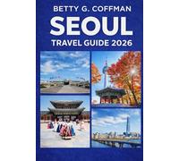 Seoul Travel Guide 2026: Insider Tips, Subway Hacks, Hidden Gems & Local Food in South Korea with Must-See Landmarks and Busan & Jeju Itineraries