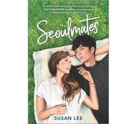 Seoulmates by Susan Lee Susan Lee (Auteur)