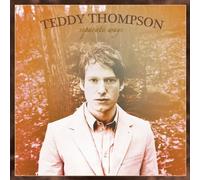 Separate Ways by Teddy Thompson (2006-02-13)