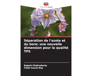 Séparation de l'azote et du bore: une nouvelle dimension pour la qualité TPS