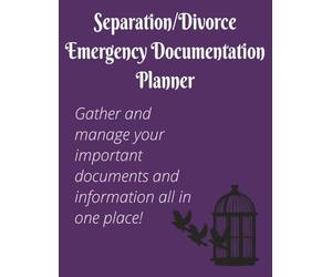 Separation/ Divorce Emergency Planner Workbook: Secure your important information for peace of mind and future planning