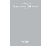 Séparation et civilisation - Paul Trouillas - Hermann - broché - Essai
