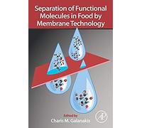 Separation Of Functional Molecules In Food By Membrane Technology