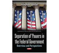 Separation Of Powers In The Federal Government