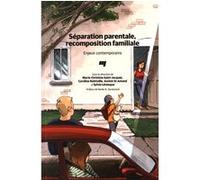 Separation parentale recomposition familiale JACQUES R SAINT (Auteur)
