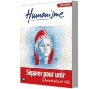 SÉPARER POUR UNIR LA FORCE DE LA LOI DE 1905