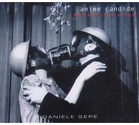 Sepe, Daniele - Anime candide