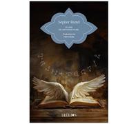 Sepher Raziel – Le livre de l’archange Raziel – Helios