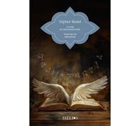 Sepher Raziel - Le livre de l’archange Raziel