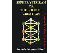 Sepher Yetzirah Or The Book Of Creation