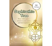 Sephirothic Tree: Sacred Geometry Tracing Book: Trace the Tree of Life to Return to Your Center and Find Inspiration - 30 Tracings