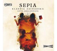 Sepia - Klaudia Zacharska (livre audio en polonais)
