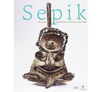 SEPIK. ARTS DE PAPOUASIE-NOUVELLE-GUINEE