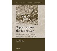 Sepoys Against The Rising Sun