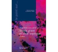 Sepsis grave et choc septique - Jean-Louis Vincent - Springer Vienne - Poche - Scolaire / Universitaire